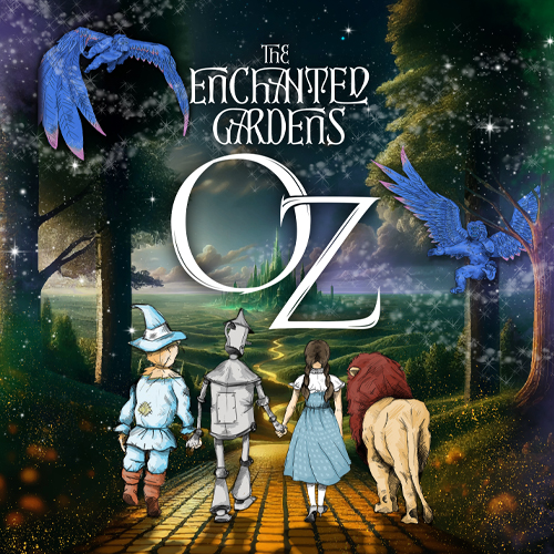 The Enchanted Gardens Oz