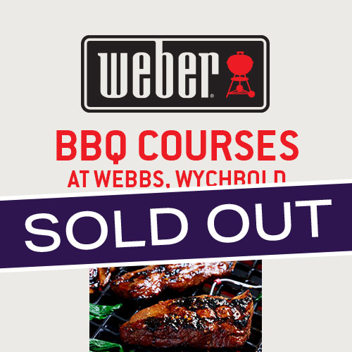 Weber Barbecue School Cookery Courses 2026 at Webbs, Wychbold
