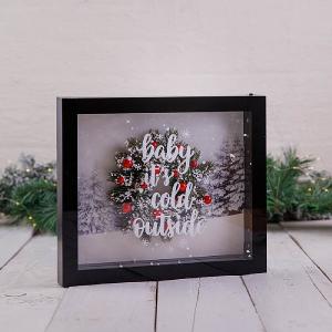 Baby it's cold outside LED Frame